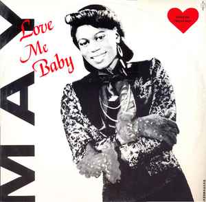 May - Love Me Baby album cover