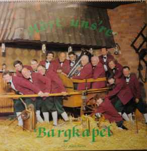 Bargkapel - Hört' Uns're Bargkapel album cover