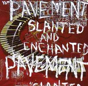 Pavement - Slanted And Enchanted album cover