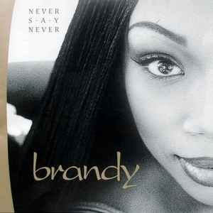 Brandy (2) - Never Say Never