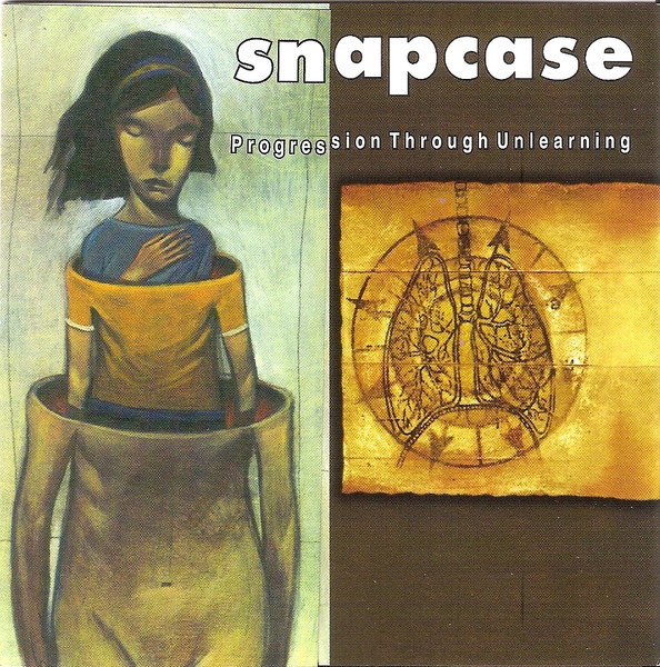 Snapcase - Progression Through Unlearning | Releases | Discogs