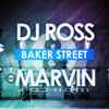 DJ Ross (2) & Marvin - Baker Street 