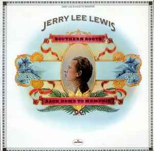 Jerry Lee Lewis - Southern Roots album cover