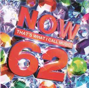 Various - Now That's What I Call Music! 62