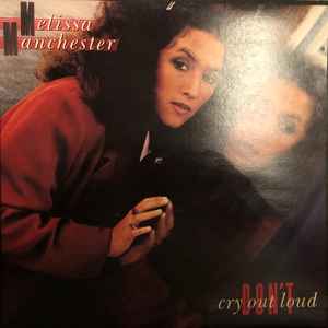 Melissa Manchester - Don't Cry Out Loud album cover