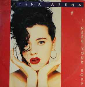 Tina Arena - I Need Your Body album cover