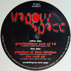 Vapour Space* - Gravitational Arch Of 10