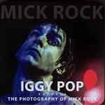Cover of Iggy Pop, The Photography Of Mick Rock, 2012-04-21, Vinyl