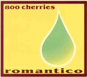 800 Cherries - Romantico album cover