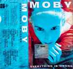 Cover of Everything Is Wrong, 1995, Cassette