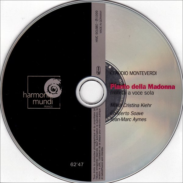 Album herunterladen Monteverdi Maria Cristina Kiehr Concerto Soave JeanMarc Aymes - Pianto Della Madonna Motetti A Voce Sola