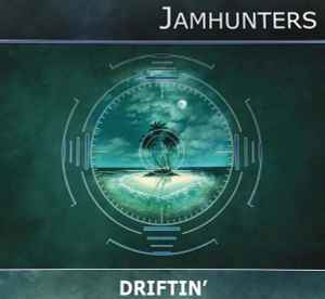 Jamhunters - Driftin' album cover