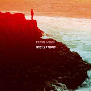Resin Moon - Oscillations album cover