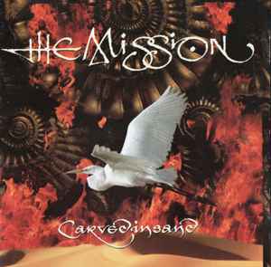 The Mission - Carved In Sand album cover