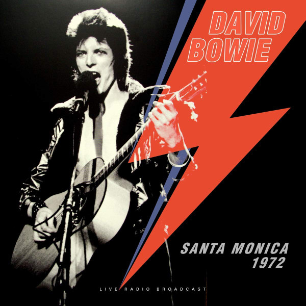 David Bowie – Best Of Live Santa Monica '72 (2018, 180 grms, Vinyl