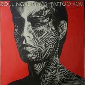 Rolling Stones* - Tattoo You