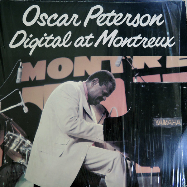 Oscar Peterson - Digital At Montreux | Releases | Discogs