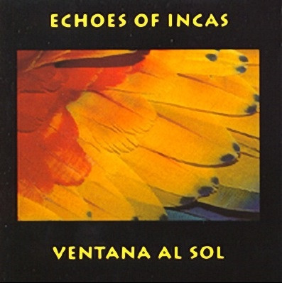 Album herunterladen Download Echoes Of Incas - Ventana Al Sol album
