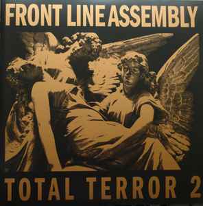 Front Line Assembly – Total Terror 2 (2022