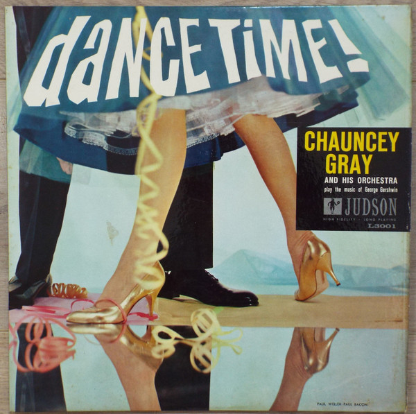 last ned album Chauncey Gray And His Orchestra - Dance Time