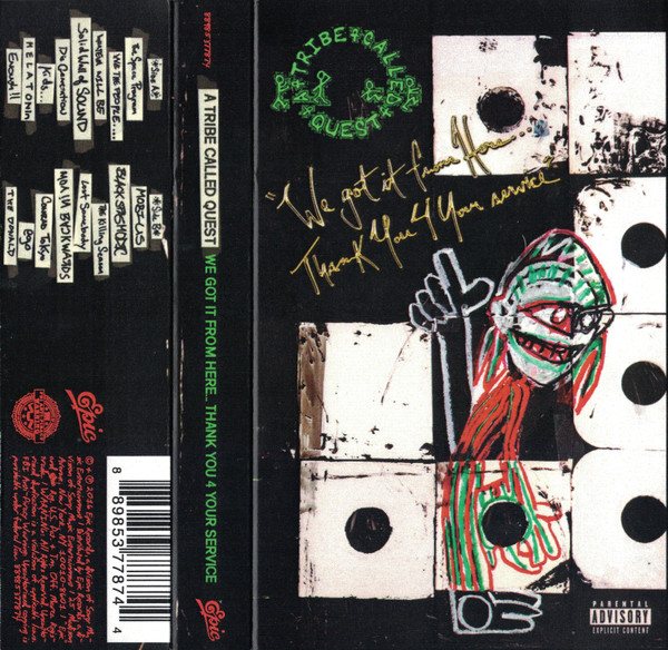A Tribe Called Quest – We Got It .. カセット
