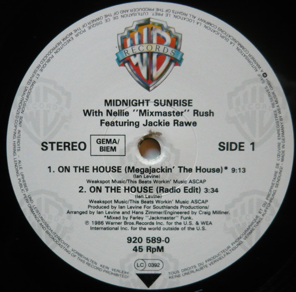 ladda ner album Midnight Sunrise With Nellie 'Mixmaster' Rush Featuring Jackie Rawe - On The House