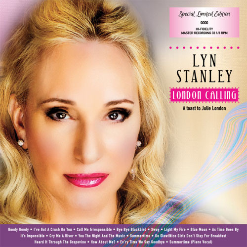 Lyn Stanley – London Calling: A Toast To Julie London (2019