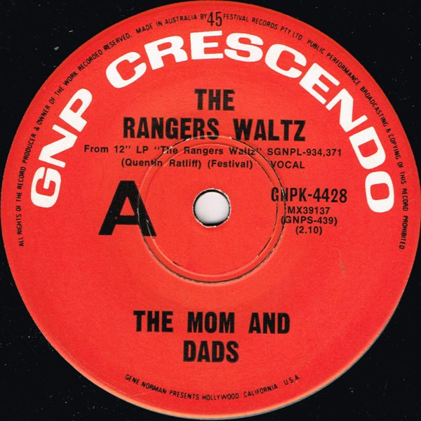 The Moms And Dads – The Rangers Waltz (1971, Vinyl) - Discogs