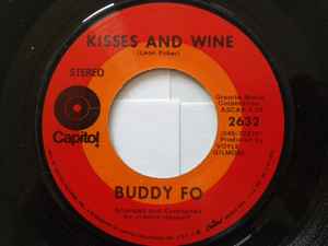 Buddy Fo - Kisses And Wine / Kuu Leialoha album cover