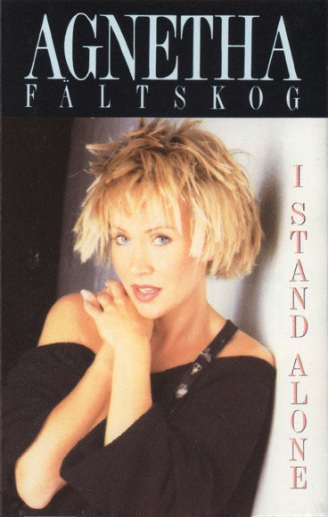 Agnetha Fältskog – I Stand Alone (1987, Cassette) - Discogs