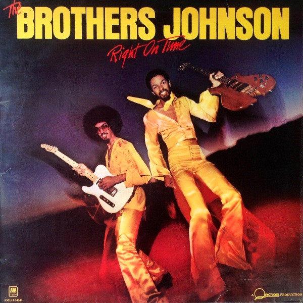 The Brothers Johnson – Right On Time (1977, Terre Haute