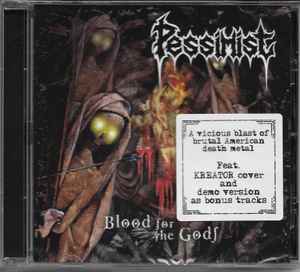 Pessimist - Blood For The Gods album cover