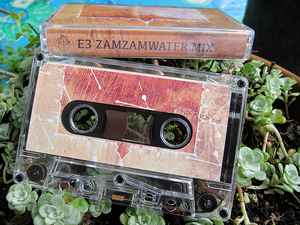 E3 (3) - Zamzamwater Mix