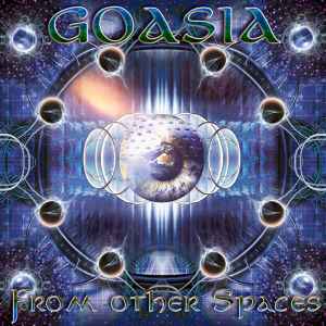 From Other Spaces - Goasia