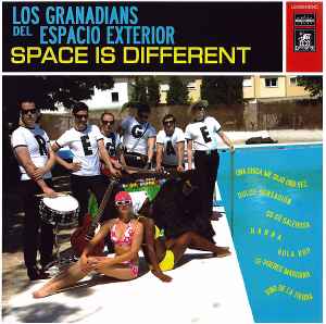 Space Is Different - Los Granadians Del Espacio Exterior