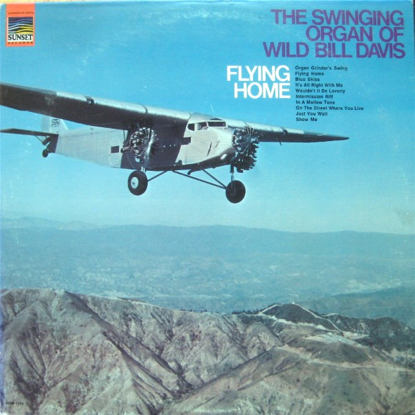 Wild Bill Davis - Flying Home | Releases | Discogs
