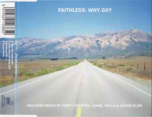Faithless - Why Go? album cover