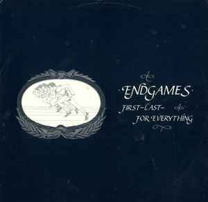 Endgames - First-Last-For Everything album cover