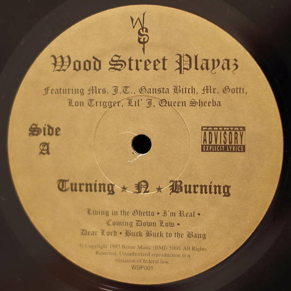 Wood Street Playaz – Turning-N-Burning (1997, CD) - Discogs