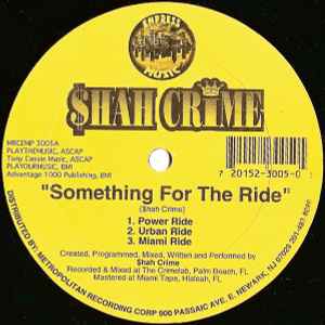 $hah Crime - Something For The Ride album cover