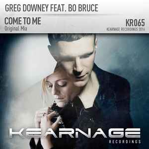 Greg Downey - Come To Me album cover