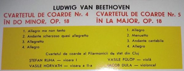 Album herunterladen Beethoven Cvartetul de coarde al Filarmonicii de stat din Cluj - Cvartetele Nr 4 În Do Minor Și Nr 5 În La Major