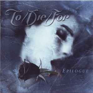 To/Die/For - Epilogue album cover