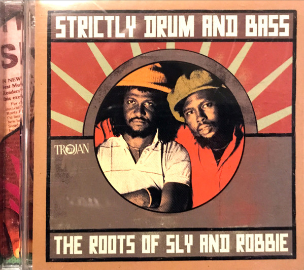 Strictly Drum And Bass (The Roots Of Sly And Robbie) (2007