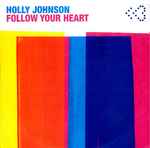 Cover of Follow Your Heart, 2014-07-28, CDr