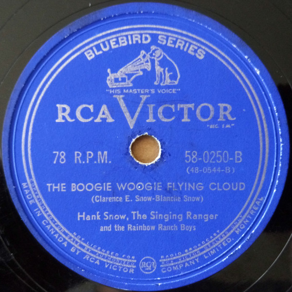 télécharger l'album Hank Snow, The Singing Ranger And The Rainbow Ranch Boys - I Went To Your Wedding The Boogie Woogie Flying Cloud