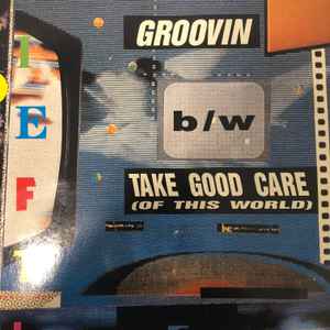 Piero Fidelfatti - Groovin / Take Good Care (Of This World) album cover