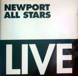 Live - Newport All Stars