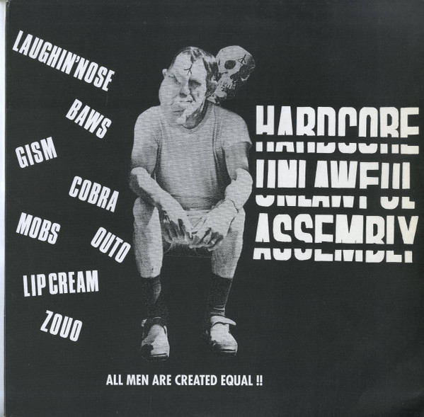 Hardcore Unlawful Assembly (1984, Vinyl) - Discogs