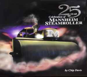 Mannheim Steamroller - 25 Year Celebration Of Mannheim Steamroller album cover
